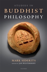 Studies in Buddhist Philosophy by Mark Sideritsmor