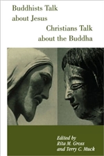 Buddhists Talk about Jesus Christians Talk about Buddha