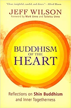 Buddhism of the Heart, Jeff Wilson
