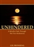 Unhindered: A Mindful Path Through the Five Hindrances