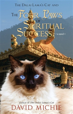 Dalai Lama's Cat and the Four Paws of Spiritual Success <br> By: David Michie