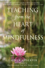 Teaching from the Heart of Mindfulness, Lauren Alderfer, Green Writers Press