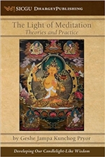 Light of Meditation: Theories and Practice,  Geshe Jampa Kunchong Pryor