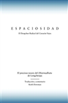 Espaciosidad: El precioso tesoro del Dharmadhatu de Longchenpa