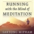 Running with the Mind of Meditation MP3-CD