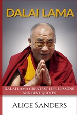 Dalai Lama Greatest Life Lessons and Best Quotes