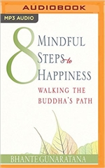 Eight Mindful Steps to Happiness