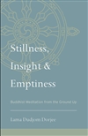 Stillness, Insight & Emptiness