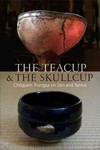 Teacup and the Skullcup