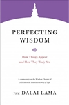 Perfecting Wisdom, H.H. Dalai Lama