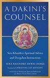 Dakini's Counsel Sera Khandro's Spiritual Advice and Dzogchen Instructions