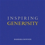 Inspiring Generosity Barbara Bonner