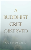 A Buddhist Grief Observed