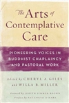 The Arts of Contemplative Care, Cheryl A. Giles