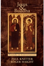 Jesus and Buddha: Friends in Conversation