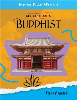 My Life as a Buddhist, Fleur Bradley