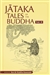 Jataka Tales of the Buddha - Volume II  Pariyatti Publishing