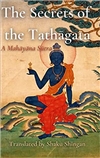 Secrets of the Tathagata: A Mahayana Sutra