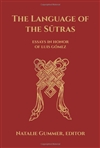 The Language of the Sutras, Natalie Gummer (Editor)