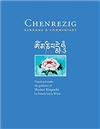 Chenrezig: Sadhana & Commentary, Tangtong Gyalpo & Khakhyab Dorje 15th Karmapa