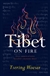 Tibet on Fire