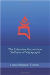 Extensive Uncommon Sadhana of Vajrayogini , Lama Migmar Tseten