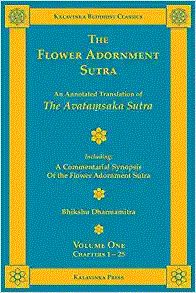 Flower Adornment Sutra: An Annotated Translation of the Avatamsaka Sutra