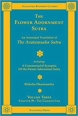 Flower Adornment Sutra: An Annotated Translation of the Avatamsaka Sutra