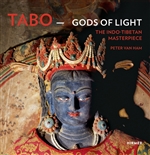 Tabo Gods of Light The Indo-Tibetan Masterpiece