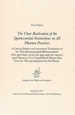 Clear Realisation of the Quintessential Instructions on Alldharma Practices by Nicola Bajetta