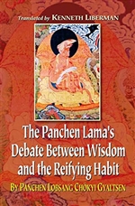 Panchen Lama's Debate Between Wisdom and the Reifying Habit