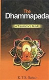 The Dhammapada: A Translator's Guide, K.T.S. Sarao