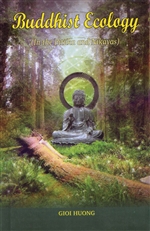 Buddhist Ecology in the Pitaka and Nikayas, Gioi Huong