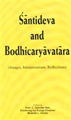 Santideva and Bodhicaryavatara, Prof. C. Upender Rao, Chodrung-ma Kunga Chodron, Michelle L. Dexter, Eastern Book Linkers