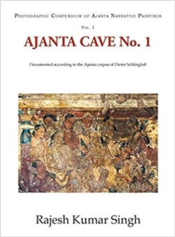 Ajanta Cave No. 1: Documented According to the Ajanta Corpus of Dieter Schlingloff