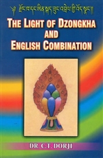 The Light of Dzongkha and English Combination,  Dr.C.T. Dorji