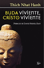 Buda viviente, Cristo viviente  Thich Nhat Hanh