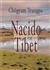 Nacido en Tibet <br>By: Chogyam Trungpa Rinpoche