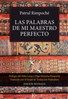 Las palabras de mi maestro perfecto, Patrul Rinpoche