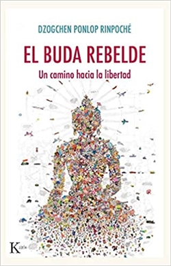 Buda rebelde: Un camino hacia la libertad