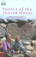 People of the Prayer Wheel <br> By:  Parmananda Sharma