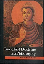 Buddhist Doctrine and Philosophy, Sanjib Kumar Das