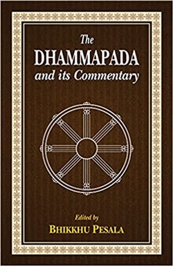 Dhammapada and its Commentary, Bhikkhu Pesala