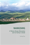 Nangshig:  A Tibetan Bonpo Monastery and its Family