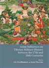 Asian Influences on Tibetan Military History