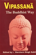 Vipassana: The Buddhist Way : Harcharn Singh Sobti