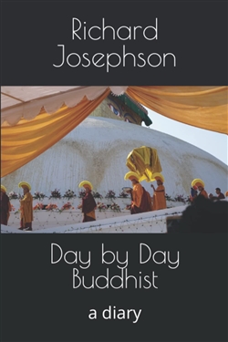 Day by Day Buddhist: a Diary, Richard Josephson