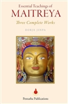 Essential Teachings of Maitreya: Three Complete Works, Dorje Jinpa