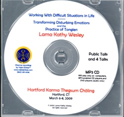 Difficult Situations, Transforming Emotions, and Tonglen (MP3 CD)