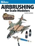 Kalmbach 12485 Book Airbrushing for Scale Modelers Softcover 128 Pages